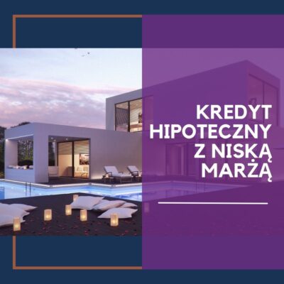 Kredyt na zakup domu